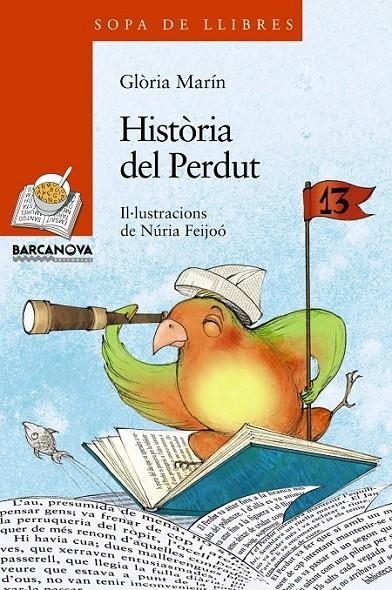 HISTORIA DEL PERDUT | 9788448930325 | MARIN, GLORIA [VER TITULOS]