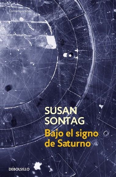 BAJO EL SIGNO DE SATURNO | 9788483462829 | SONTAG, SUSAN