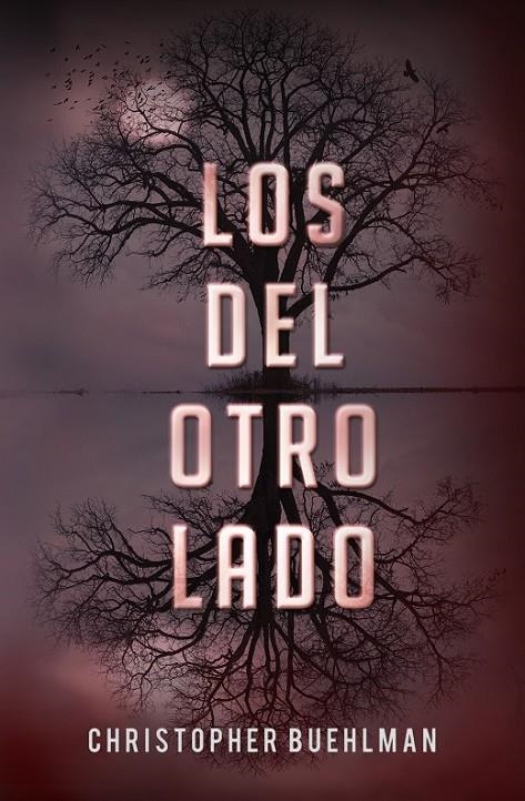 DEL OTRO LADO, LOS | 9788401353659 | BUEHLMAN, CHRISTOFER