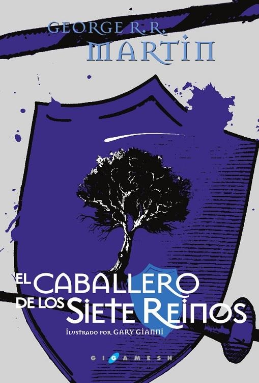 CABALLERO DE LOS SIETE REINOS | 9788416035380 | MARTIN,  GEORGE R.- GIANMI, GARY