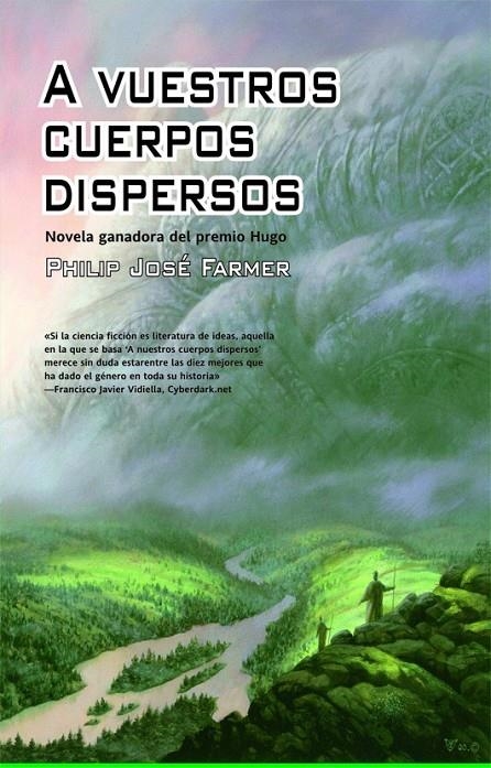 VUESTROS CUERPOS DISPERSOS, A | 9788498003383 | FARMER, PHILIP JOSÉ