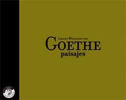 PAISAJES | 9788487619267 | GOETHE, JOHANN WOLFGANG VON (1749-1832) [VER TITUL