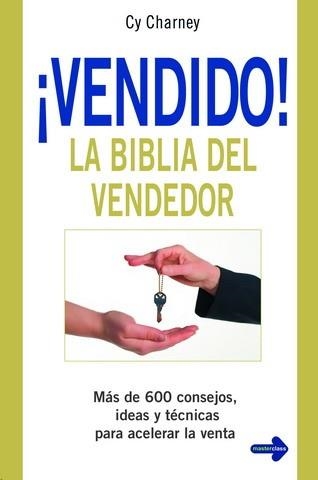 VENDIDO!: LA BIBLIA DEL VENDEDOR | 9788479277451 | CHARNEY, CY