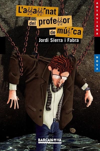 ASSASSINAT DEL PROFESSOR DE MÚSICA, L' | 9788448927684 | SIERRA I  FABRA,JORDI