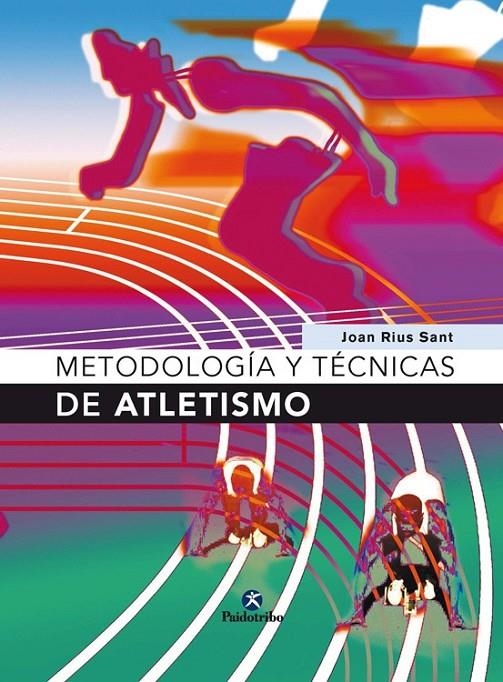 METODOLOGIA Y TECNICAS DE ATLETISMO | 9788480198295 | RIUS SANT, JOAN