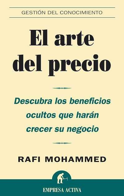 ARTE DEL PRECIO, EL | 9788495787989 | MOHAMMED, RAFI