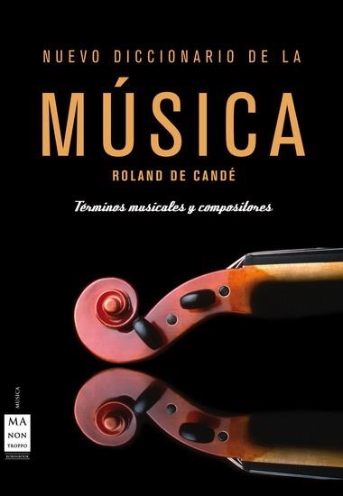 NUEVO DICCIONARIO DE LA MUSICA-T | 9788496222267 | CANDE, ROLAND DE