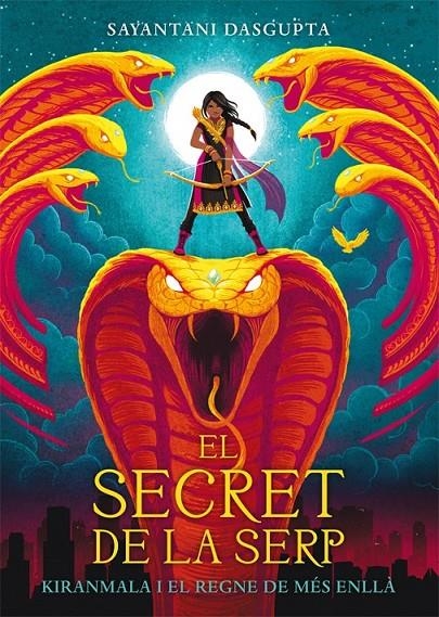 SECRET DE LA SERP | 9788424664435 | DASGUPTA, SAYANTANI