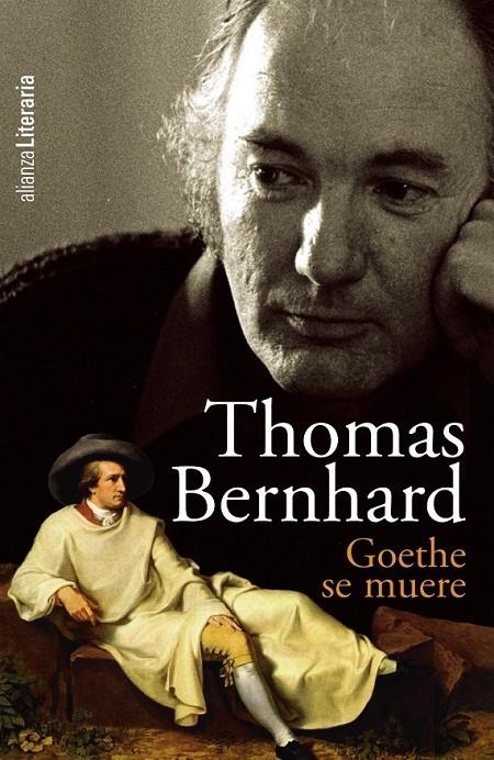 GOETHE SE MUERE | 9788420608853 | BERNHARD, THOMAS (1931-1989) [VER TITULOS]