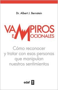 VAMPIROS EMOCIONALES | 9788441431423 | BERNSTEIN,ALBERT J