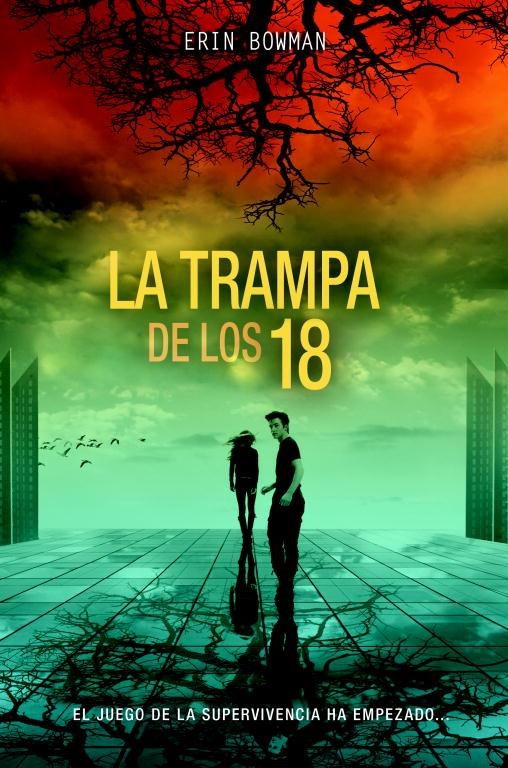 TRAMPA DE LOS 18, LA | 9788490430668 | BOWMAN, ERIC