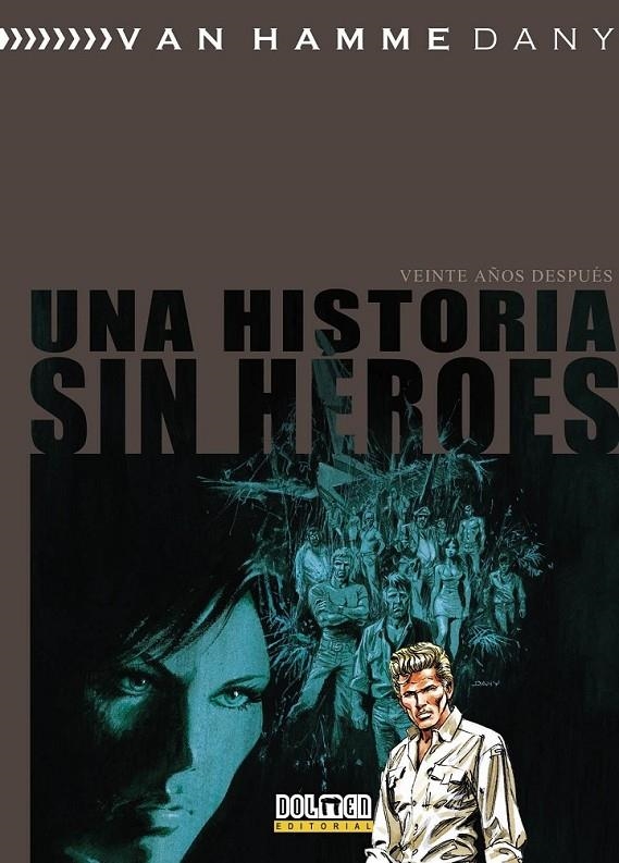 UNA HISTORIA SIN HEROES | 9788416436354 | HAMME, VAN