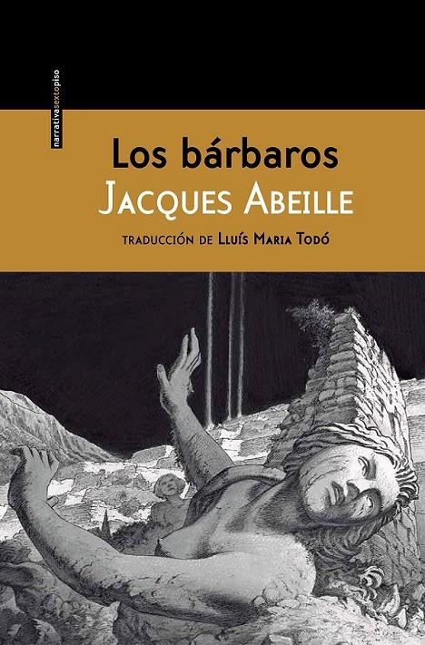 BÁRBAROS | 9788416358137 | ABEILLE, JACQUES