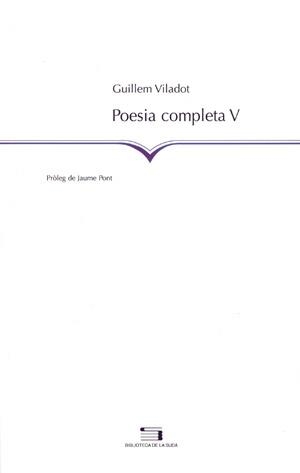 POESIA COMPLETA 5 | 9788497791809 | VILADOT, GUILLEM