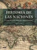 HISTORIA DE LAS NACIONES : COMO SE FORJARON SUS IDENTIDADES | 9788498016475 | RODRIGUEZ FISCHER, CRISTINA ; COORD. [VER TITULOS]