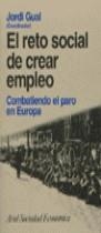 RETO SOCIAL DE CREAR EMPLEO, EL | 9788434414228 | GUAL, JORDI