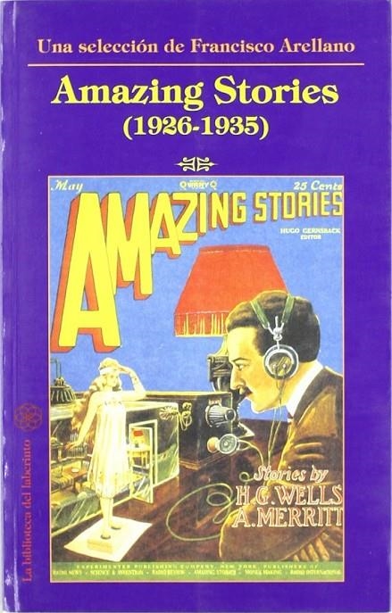 AMAZIN STORIES (1926-1935) | 9788493416614 | ARELLANO, FRANCISCO  SELECCION DE