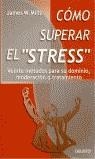 COMO SUPERAR EL 'STRESS' | 9788423419678 | MILLS, JAMES W.