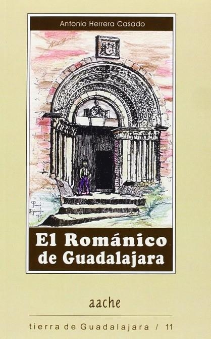 ROMANICO DE GUADALAJARA, EL | 9788487743351 | HERRERA, ANTONIO