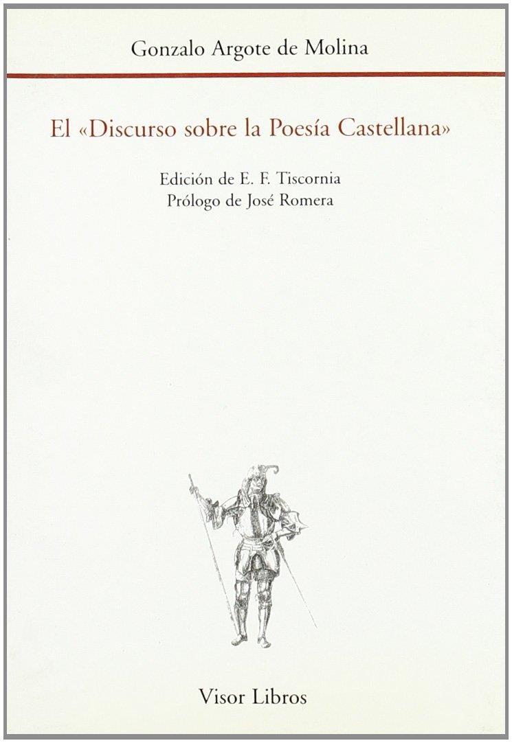 DISCURSO SOBRE LA POESIA CASTELLANA | 9788475224718 | ARGOTE DE MOLINAA