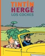 TINTIN, HERGE Y LOS COCHES | 9788484182306 | HERGE