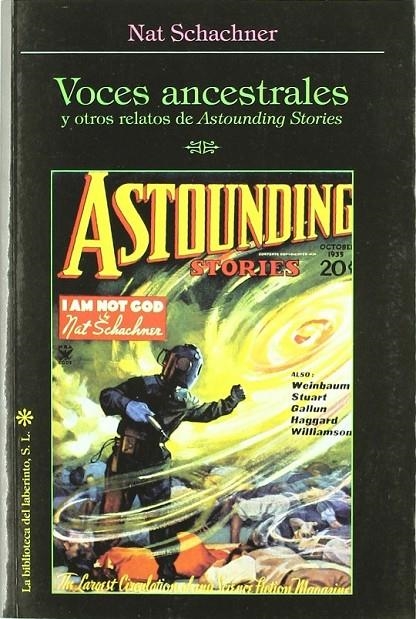 VOCES ANCESTRALES Y OTROS RELATOS DE ASTOUNDING STORIES | 9788493540746 | SCHACHNER, NATHAN (1895-1955)