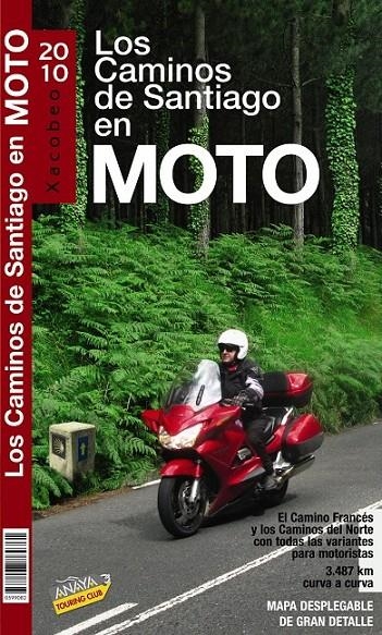 CAMINO DE SANTIAGO EN MOTO 2010,EL | 9788497769761 | PARDO BLANCO, PEDRO