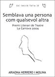 SEMBLAVA UN PERSONA COM QUALSEVOL ALTRA | 9788497911881 | HERRERO, ARIADNA