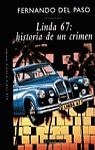 LINDA 67: HISTORIA DE UN CRIMEN | 9788401385568 | PASO, FERNANDO DEL