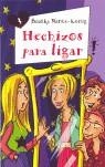 HECHIZOS PARA LIGAR | 9788420467566 | MINTE-KONIG, BIANKA