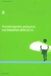 AUTOBIOGRAFIA PSIQUICA | 9788493291655 | BROCH, HERMANN