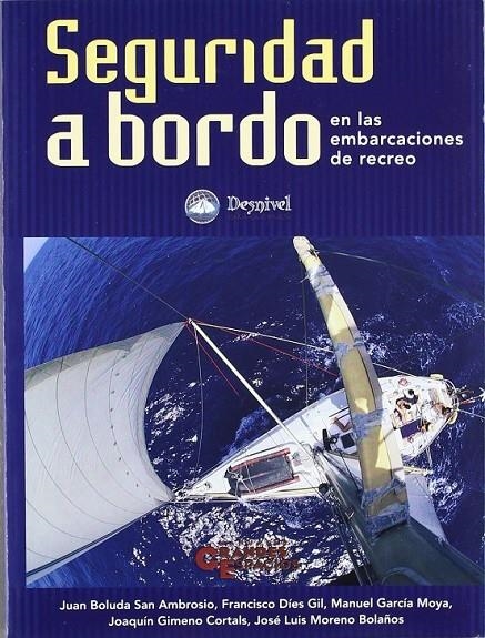 SEGURIDAD A BORDO EN LAS EMBARCACIONES DE RECREO | 9788495760661 | BULADA SAN AMBROSIO, JUAN