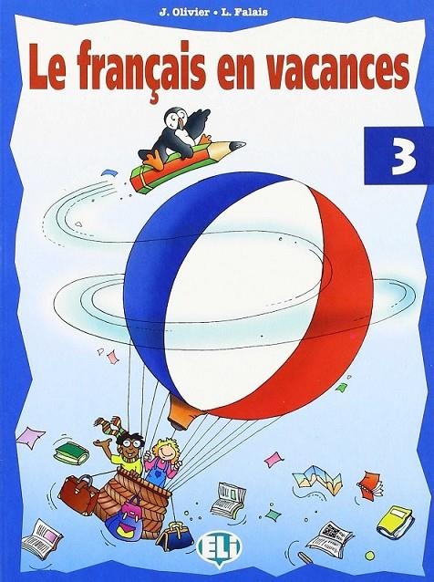 FRANCAISE EN VACANCES, LE | 9788881481057 | OLIVIER, JOY