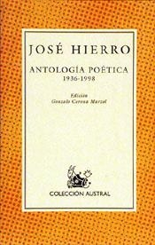 ANTOLOGIA POETICA 1936-1998 | 9788423998630 | HIERRO, JOSE