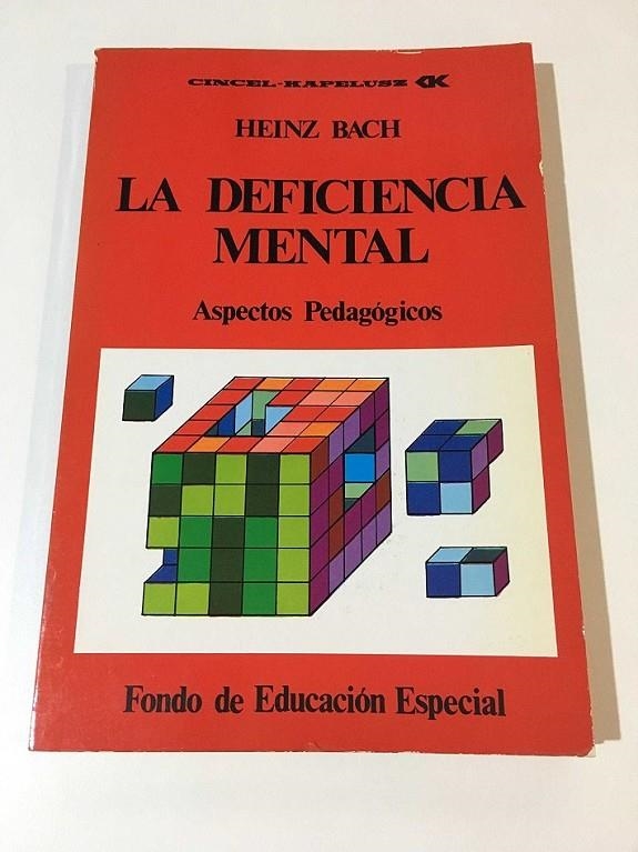 DEFICIENCIA MENTAL, LA | 9788470461385 | BACH, HEINZ