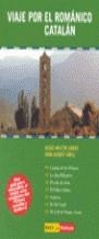 VIAJE POR EL ROMANICO CATALAN | 9788493054861 | MESTRE GODES, JESUS-ADELL, JOAN-ALBERT