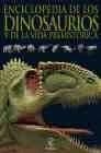 ENCICLOPEDIA DE LOS DINOSAURIOS Y DE LA VIDA PREHISTORICA | 9788467015539 | AA VV