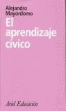 APRENDIZAJE CIVICO, EL | 9788434426207 | MAYORDOMO, ALEJANDRO