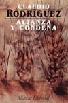 ALIANZA Y CONDENA | 9788420607719 | RODRIGUEZ, CLAUDIO