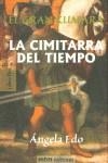 CIMITARRA DEL TIEMPO, LA | 9788495590183 | EDO, ANGELA