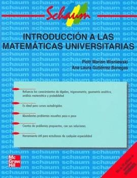 INTRODUCCION A LAS MATEMATICAS UNIVERSITARIAS | 9789701039045 | WISNIEWSKI, PIORT MARIAN