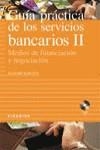 MEDIOS DE FINANCIACION Y NEGOCIACION (SERVICIOS BANCARIOS 2) | 9788436815511 | RIO BARCENA, JULIO