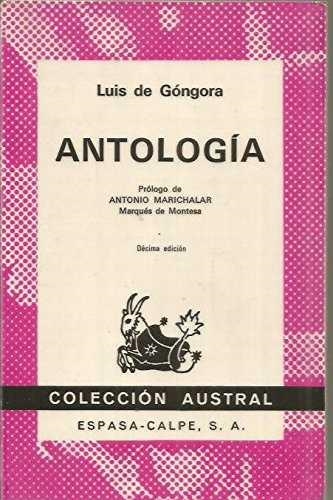 ANTOLOGIA | 9788423900756 | GONGORA,LUIS DE