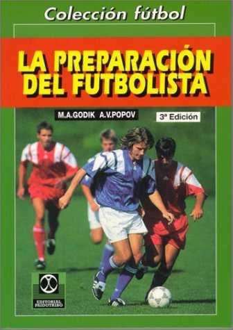 PREPARACION DEL FUTBOLISTA, LA | 9788480190169 | GODIK, M.A.