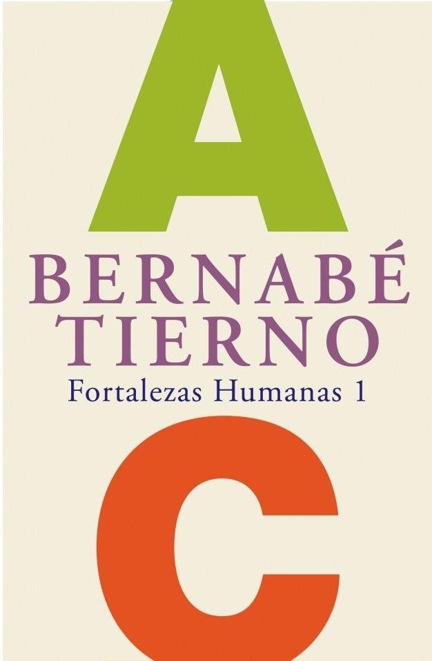 FORTALEZAS HUMANAS, I | 9788425341557 | BERNABE TIERNO