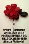 ANTOLOGIA DE LA POESIA ESPAÑOLA S. XX (1890-1939) | 9788420607757 | RAMONEDA, ARTURO