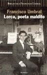 LORCA, POETA MALDITO | 9788408027799 | UMBRAL, FRANCISCO