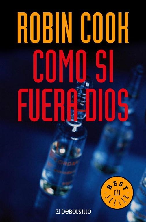 COMO SI FUERA DIOS | 9788497590433 | COOK, ROBIN