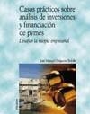 CASOS PRACTICOS SOBRE ANALISIS DE INVERSIONES Y FINANCIACION | 9788436818574 | ORTIGUEIRA BOBILLO, JOSE MANUEL