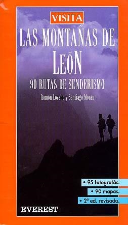 MONTAÑAS DE LEON, LAS. NOVENTA RUTAS DE SENDERISMO | 9788424139872 | LOZANO, RAMON